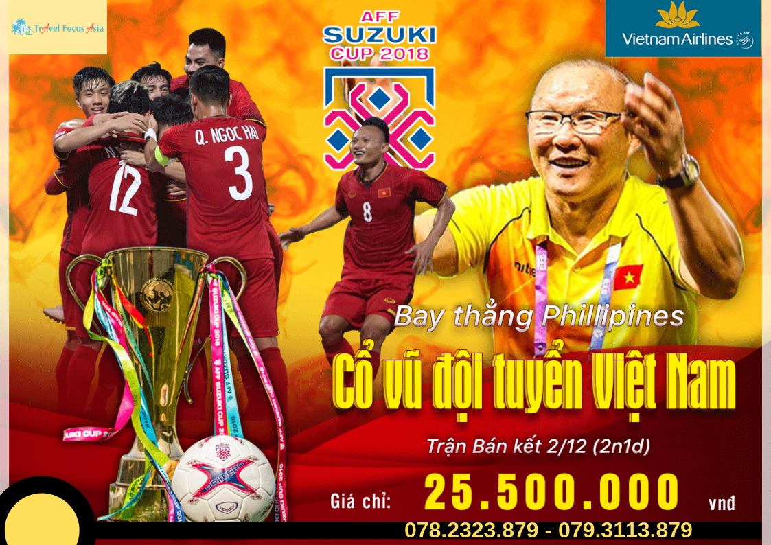 Tour Philippines AFF Cup 2N1Đ: Tiếp Sức Đội Tuyển Việt Nam ( Vé Bán Kết AFF Cup + Bay Vietnam Airlines )